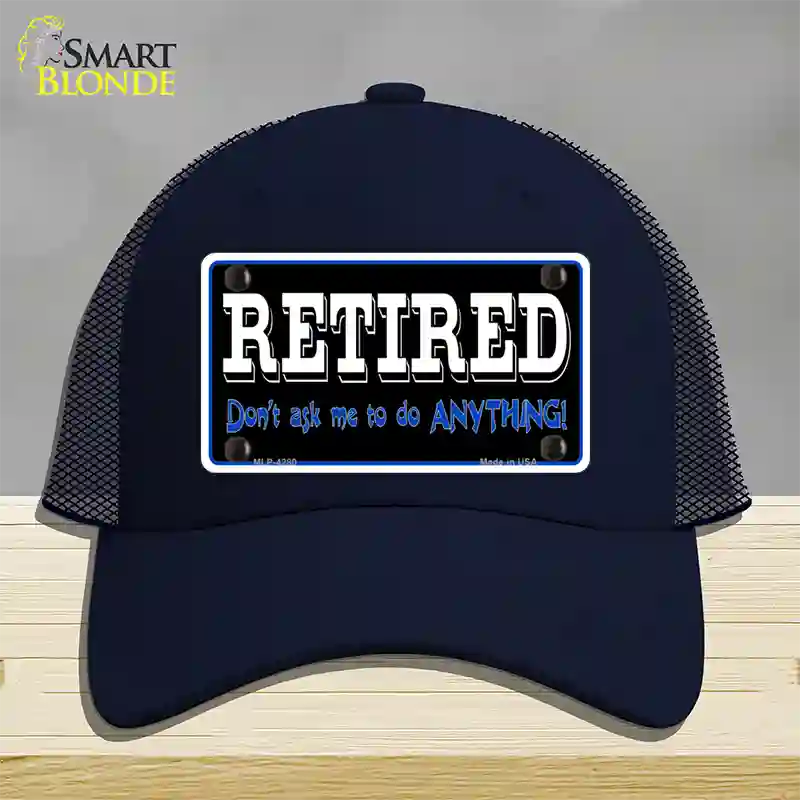 Retired Dont Ask Novelty License Plate Hat Mesh / Navy