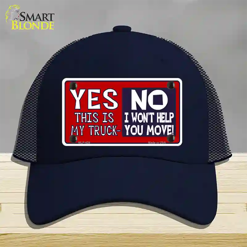 Yes This Is My Truck Novelty License Plate Hat Mesh / Navy