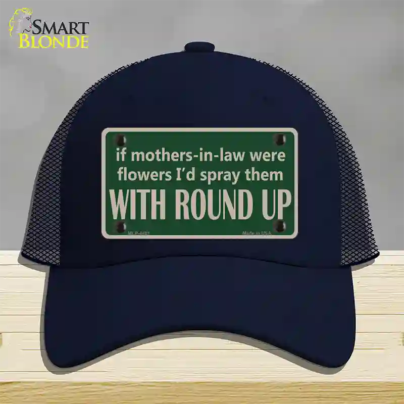 If Mother In Laws Were Weeds Novelty License Plate Hat Mesh / Navy