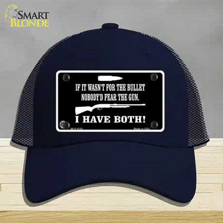 No Bullet No Gun Fear Novelty License Plate Hat Mesh / Navy