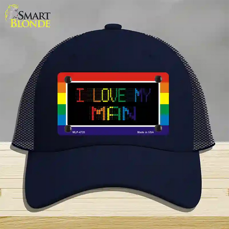 I Love My Man Novelty License Plate Hat Mesh / Navy