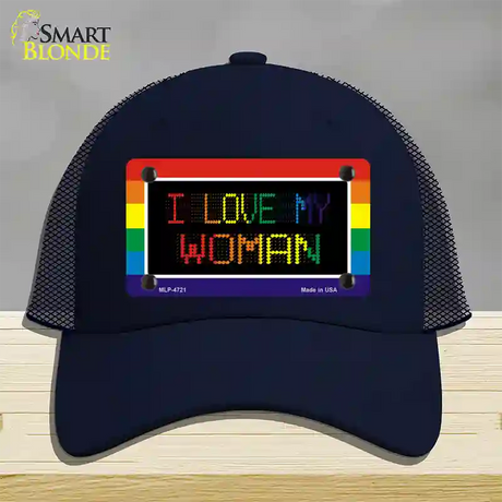 I Love My Woman Novelty License Plate Hat Mesh / Navy