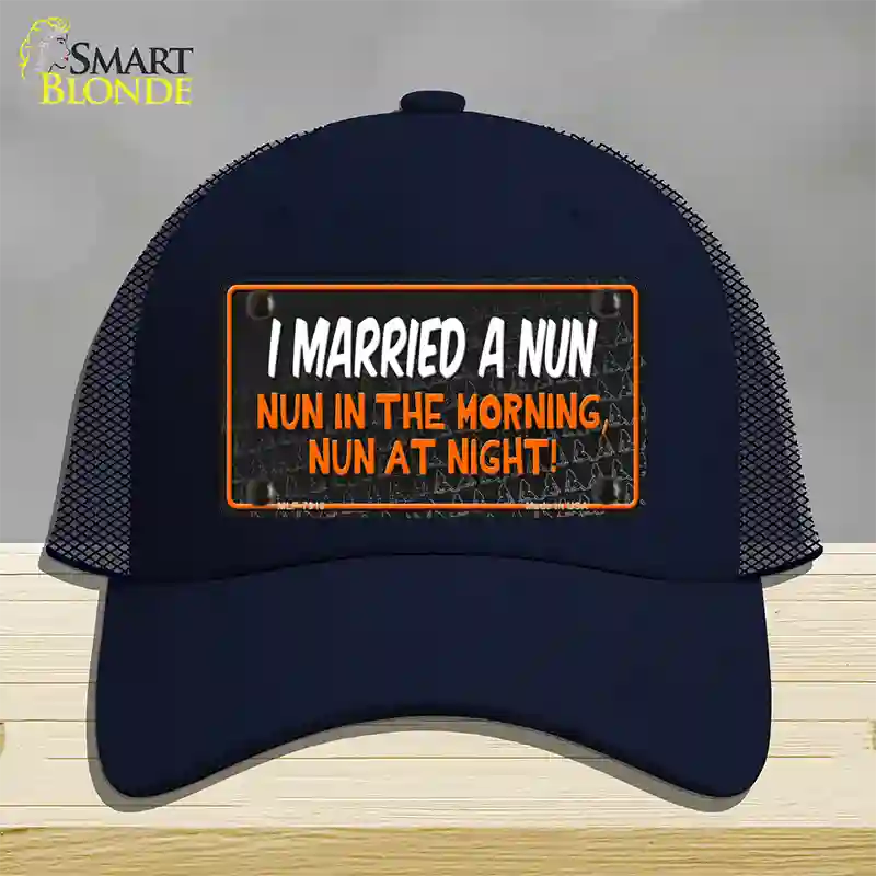 I Married A Nun Novelty License Plate Hat Mesh / Navy