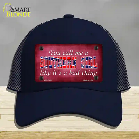 Call Me A Southern Girl Novelty License Plate Hat Mesh / Navy