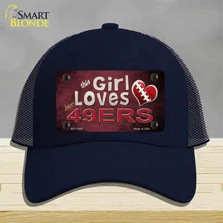 This Girl Loves Her 49ers Novelty License Plate Hat Mesh / Navy