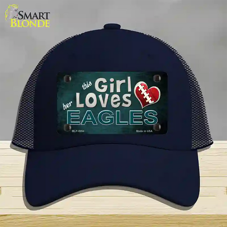 This Girl Loves Her Eagles Novelty License Plate Hat Mesh / Navy