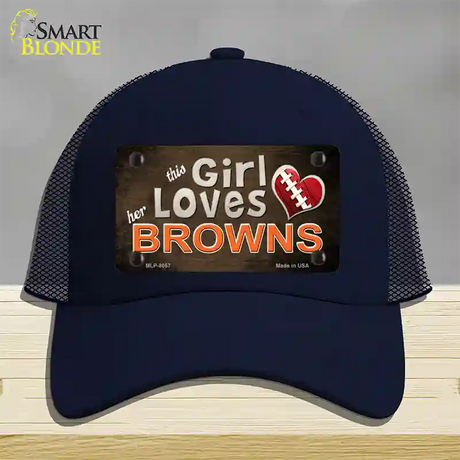 This Girl Loves Her Browns Novelty License Plate Hat Mesh / Navy