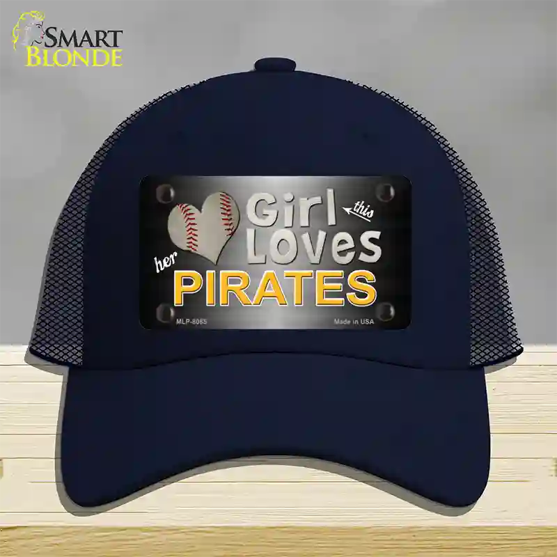 This Girl Loves Her Pirates Novelty License Plate Hat Mesh / Navy