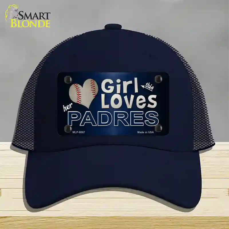 This Girl Loves Her Padres Novelty License Plate Hat Mesh / Navy