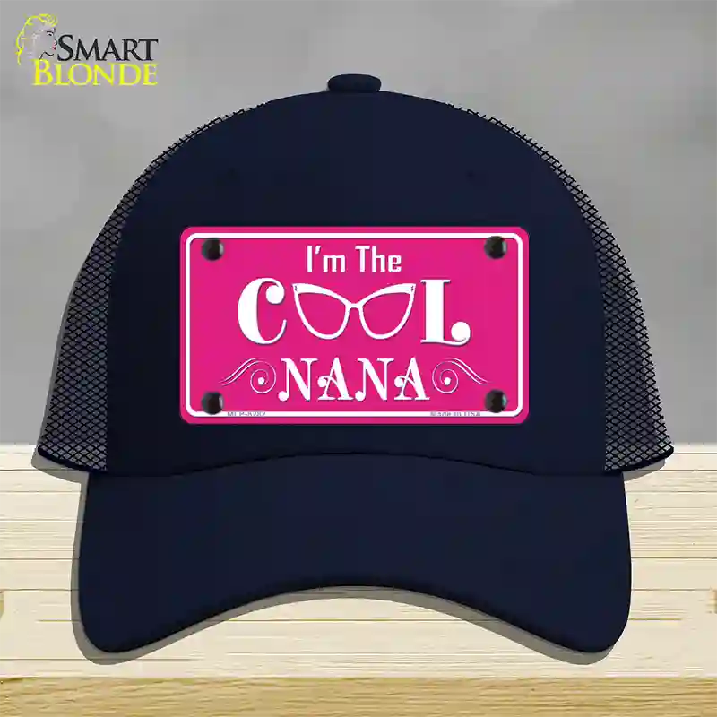 Im The Cool Nana Novelty License Plate Hat Mesh / Navy