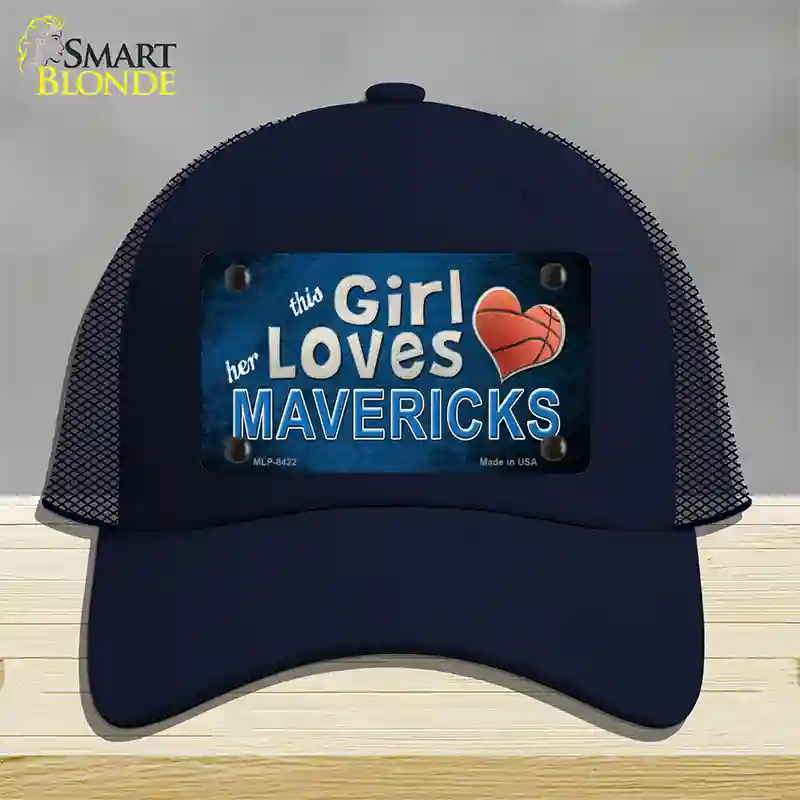 This Girl Loves Her Mavericks Novelty License Plate Hat Mesh / Navy