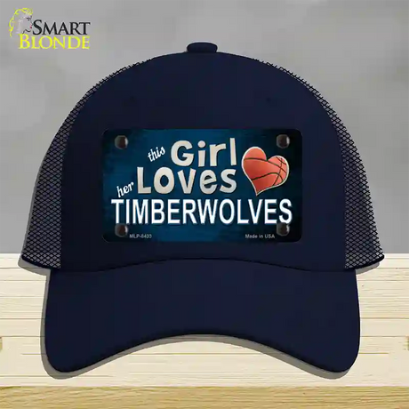 This Girl Loves Her Timberwolves Novelty License Plate Hat Mesh / Navy