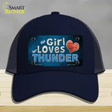 This Girl Loves Her Thunder Novelty License Plate Hat Mesh / Navy