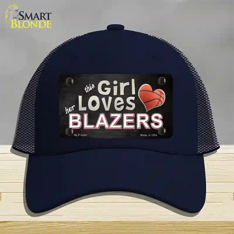 This Girl Loves Her Blazers Novelty License Plate Hat Mesh / Navy