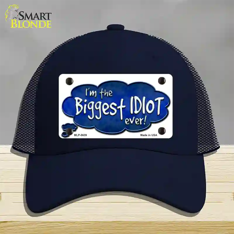 Biggest Idiot Novelty License Plate Hat Mesh / Navy