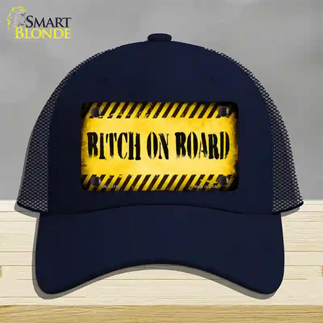 Bitch On Board Novelty License Plate Hat Mesh / Navy