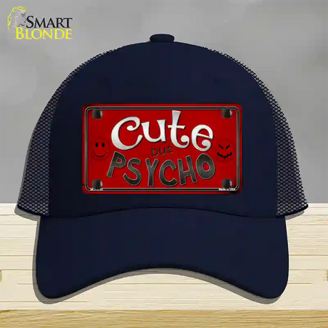 Cute But Psycho Novelty License Plate Hat Mesh / Navy