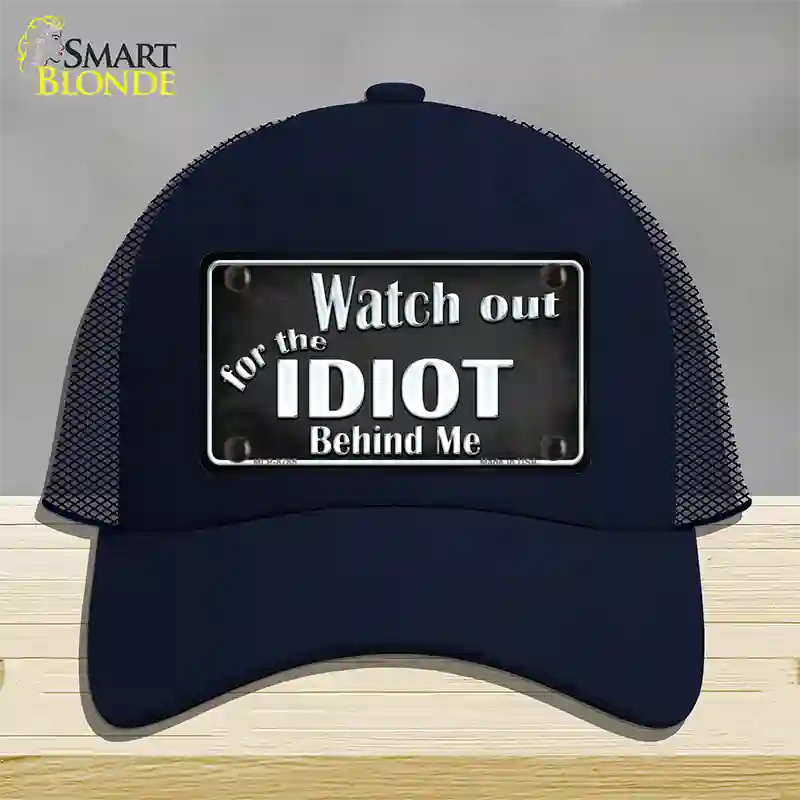 Watch Out Behind Me Novelty License Plate Hat Mesh / Navy