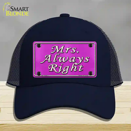 Mrs Always Right Novelty License Plate Hat Mesh / Navy