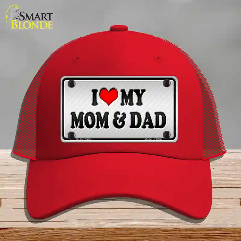 Love My Mom And Dad Novelty License Plate Hat Mesh / Red