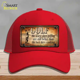 Golf The Worst Days Novelty License Plate Hat Mesh / Red