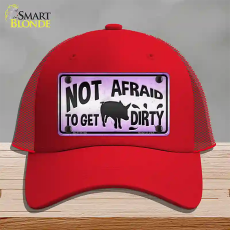 Not Afraid to Get Dirty Novelty License Plate Hat Mesh / Red