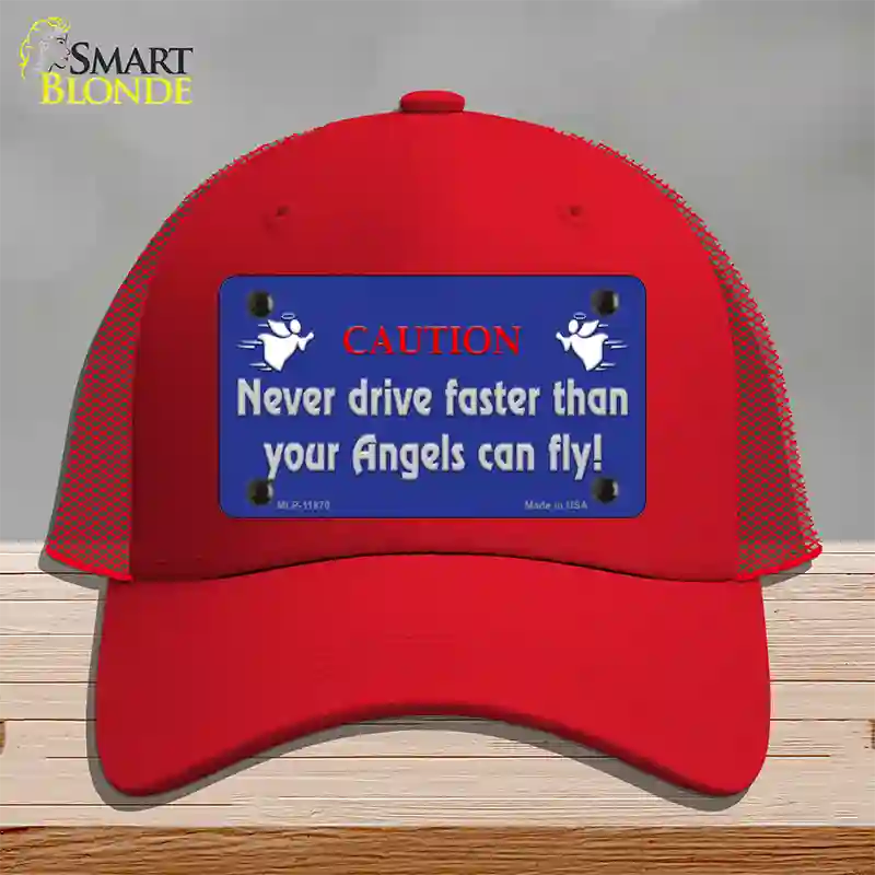 Never Drive Faster Than Angels Novelty License Plate Hat Mesh / Red