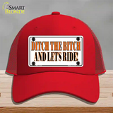 Ditch The Bitch Novelty License Plate Hat Mesh / Red