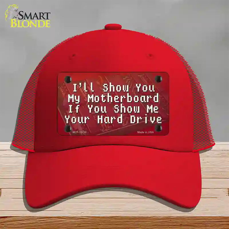 Show You My Motherboard Novelty License Plate Hat Tag Mesh / Red