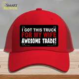 Trade Truck For My Wife Novelty License Plate Hat Mesh / Red