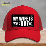 Hot Psychotic Wife Novelty License Plate Hat Mesh / Red