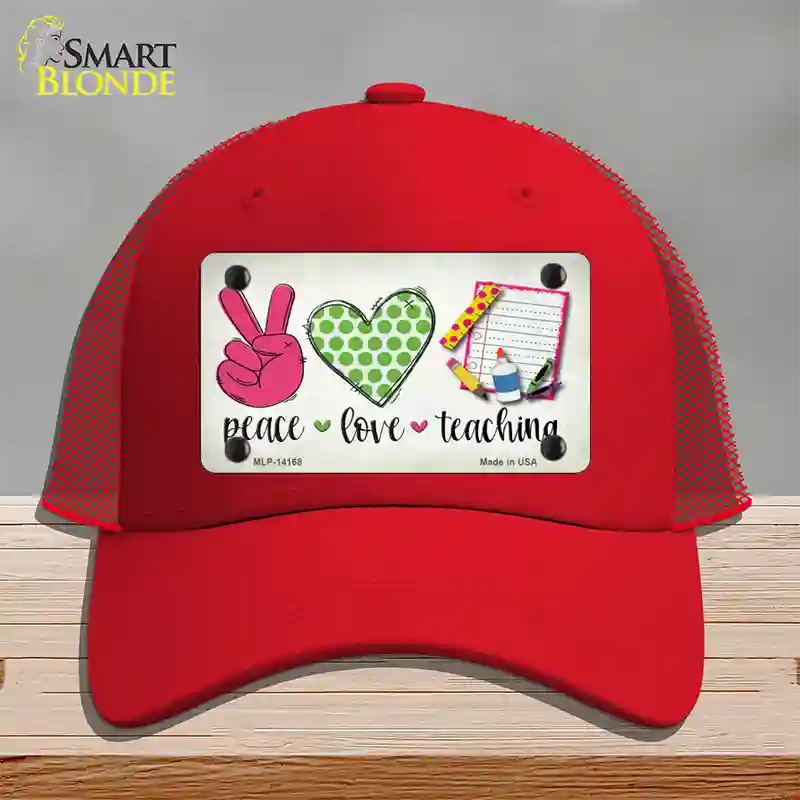 Peace Love Teaching Novelty License Plate Hat Mesh / Red