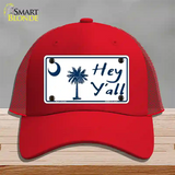 Hey Yall South Carolina Novelty License Plate Hat Mesh / Red