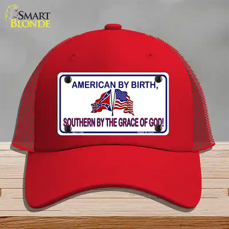 American By Birth Southern By Grace Novelty License Plate Hat Mesh / Red