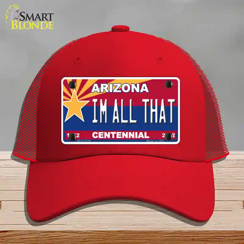 Arizona Centennial Im All That Novelty License Plate Hat Mesh / Red