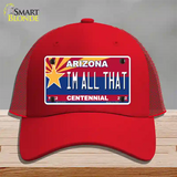 Arizona Centennial Im All That Novelty License Plate Hat Mesh / Red