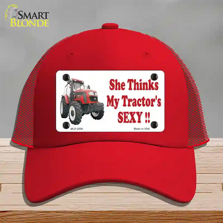 She Thinks My Tractors Sexy Novelty License Plate Hat Mesh / Red