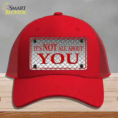 Its Not All About You Novelty License Plate Hat Mesh / Red