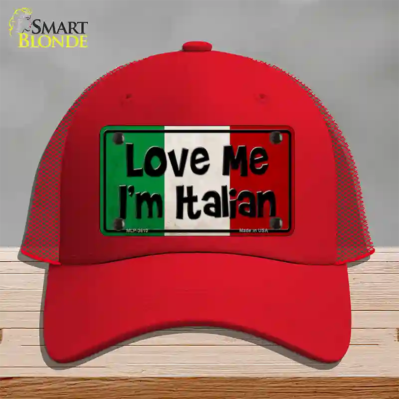 Love Me Im Italian Novelty License Plate Hat Mesh / Red