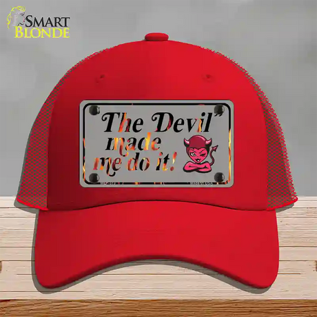 The Devil Made Me Novelty License Plate Hat Mesh / Red