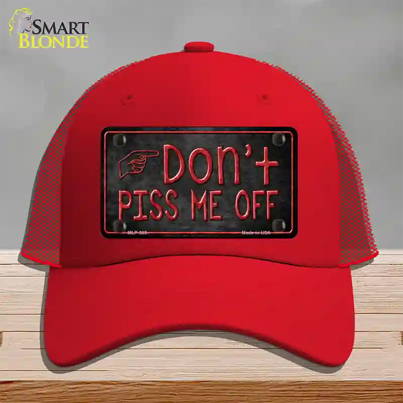 Dont Piss Me Off Novelty License Plate Hat Mesh / Red