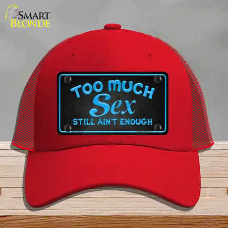 Too Much Sex Novelty License Plate Hat Mesh / Red