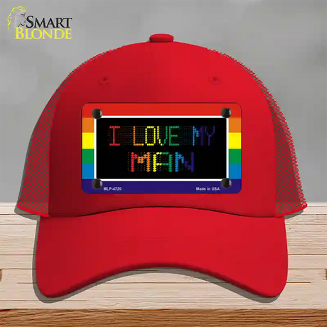 I Love My Man Novelty License Plate Hat Mesh / Red