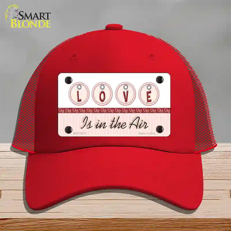 Love Is In The Air Novelty License Plate Hat Mesh / Red