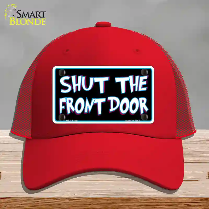 Shut The Front Door Novelty License Plate Hat Mesh / Red