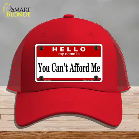 You Cant Afford Me Novelty License Plate Hat Mesh / Red