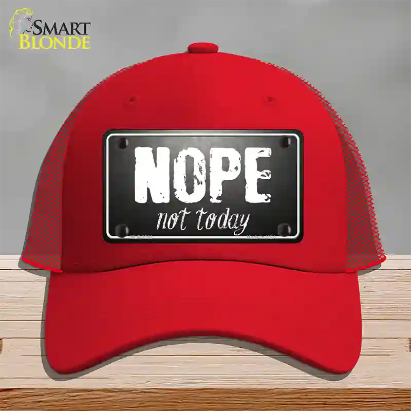 Nope Not Today Novelty License Plate Hat Mesh / Red