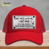 Dont Mess With Me Novelty License Plate Hat Mesh / Red