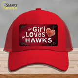 This Girl Loves Her Hawks Novelty License Plate Hat Mesh / Red