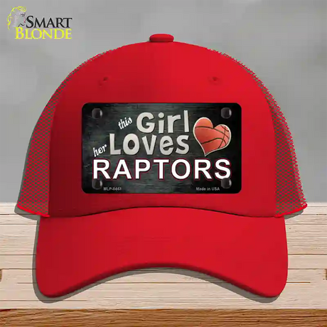 This Girl Loves Her Raptors Novelty License Plate Hat Mesh / Red